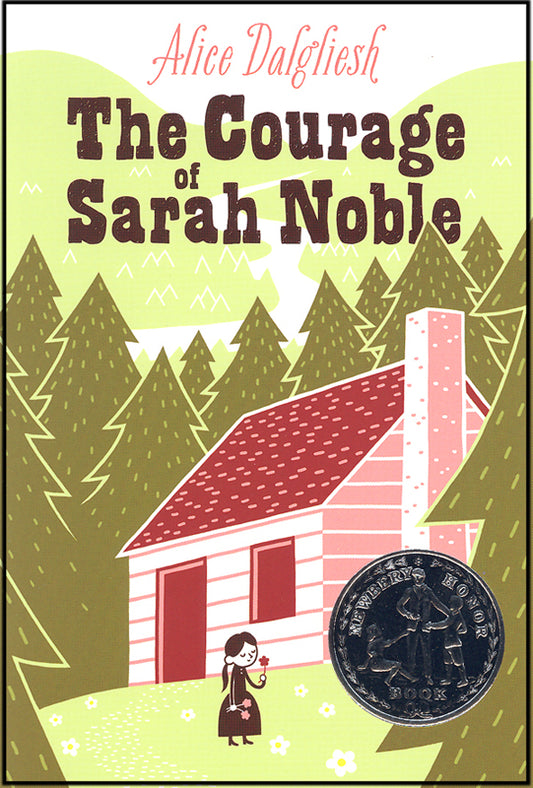 The Courage of Sarah Noble