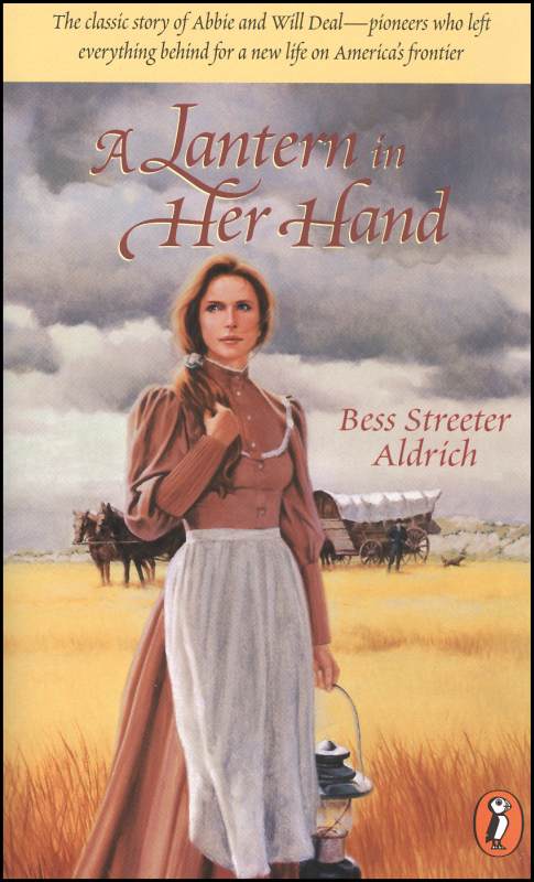 Lantern in Her Hand / Bess Streeter Aldrich