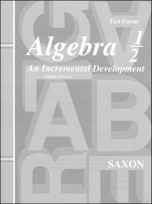Saxon Algebra 1/2 3ED Consumable Tests Only