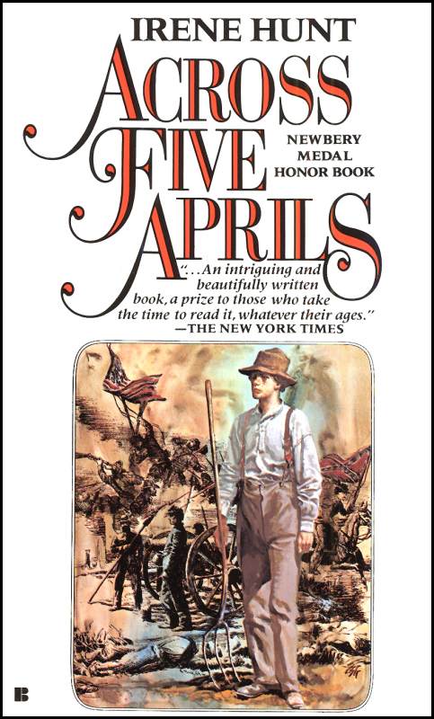Across Five Aprils / Irene Hunt