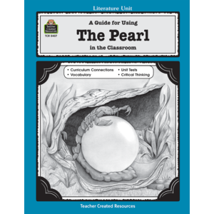 A Guide for Using The Pearl in the Classroom (Study Guide)