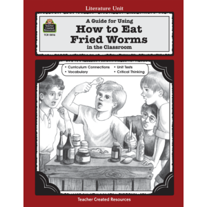 A Guide for Using How To Eat Fried Worms in the Classroom (Study Guide)