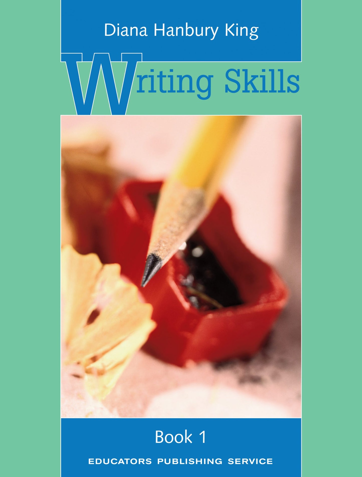Writing Skills Book 1 (Grades 5-6)