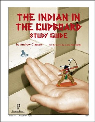 The Indian in the Cupboard Study Guide, Grades 5-7