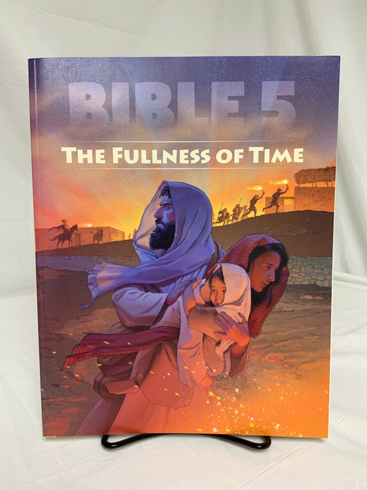 BJU Bible 5: The Fullness of Time (1st Ed.) Set of 3