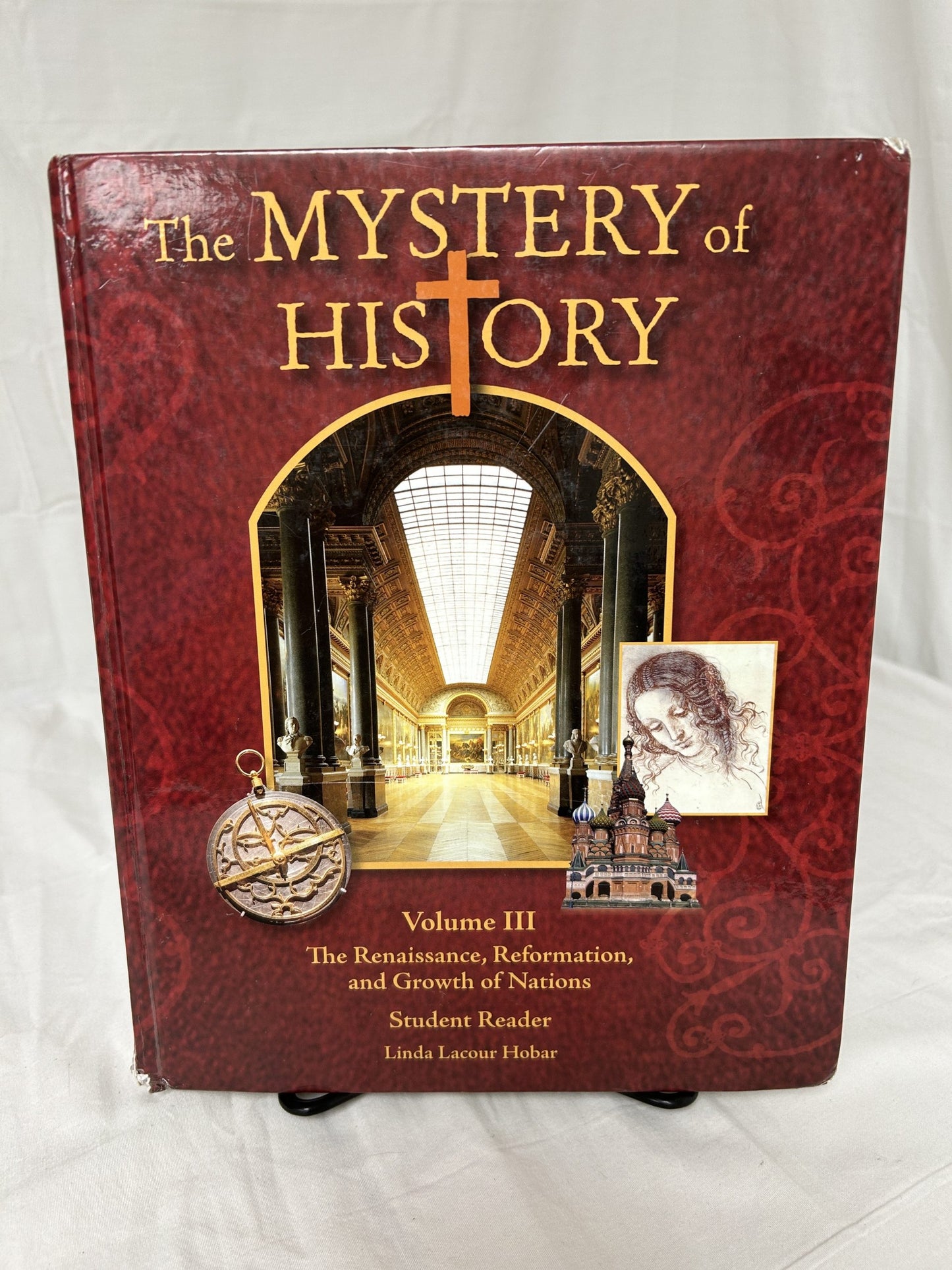 The Mystery of History Volume III (1st Ed.) Student Reader