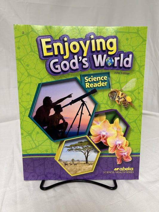 Enjoying God's World (5th Ed.) Science Reader