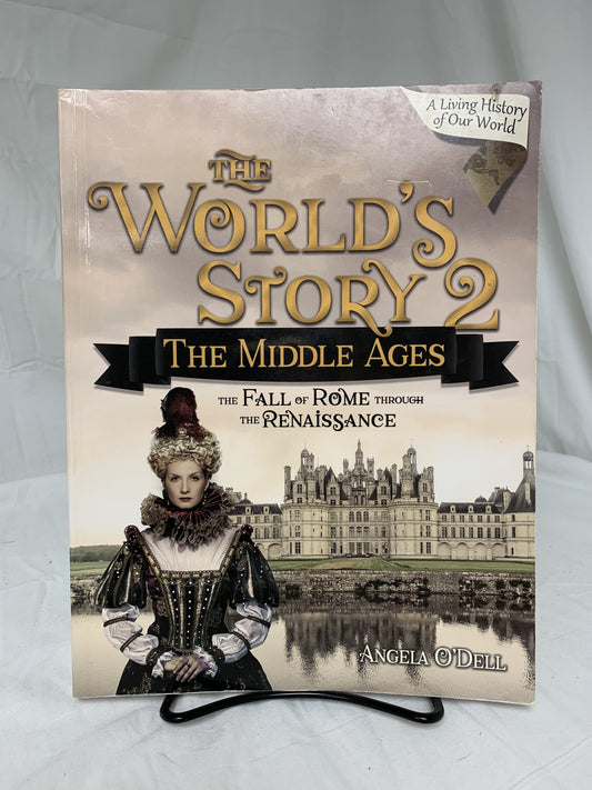 The World's Story 2: The Middle Ages