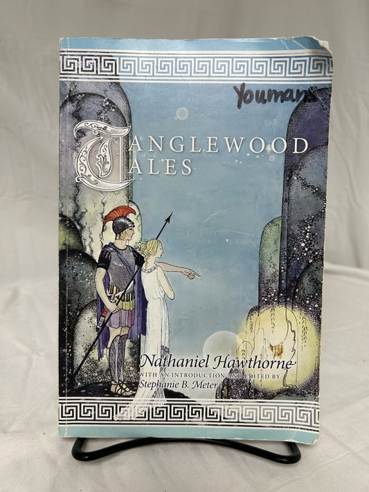 Tanglewood Tales by Nathaniel Hawthorne