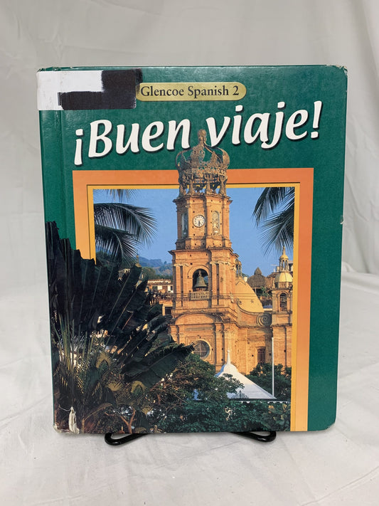 Glencoe Spanish 2 Buen Viaje Textbook