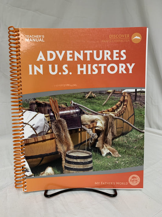 Adventures in U.S. History Teacher's Manual