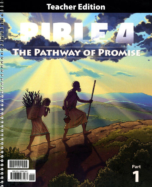Bible 4: The Pathway of Promise Teacher's Edition (1st ed.)