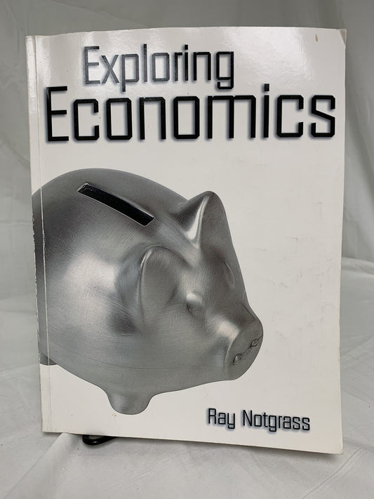 Exploring Economics (2009) Textbook (Annotating)
