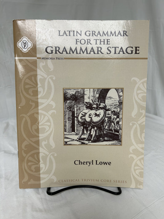 Latin Grammar for the Grammar Stage