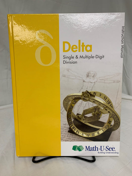 Math-U-See Delta Instruction Manual (2012)