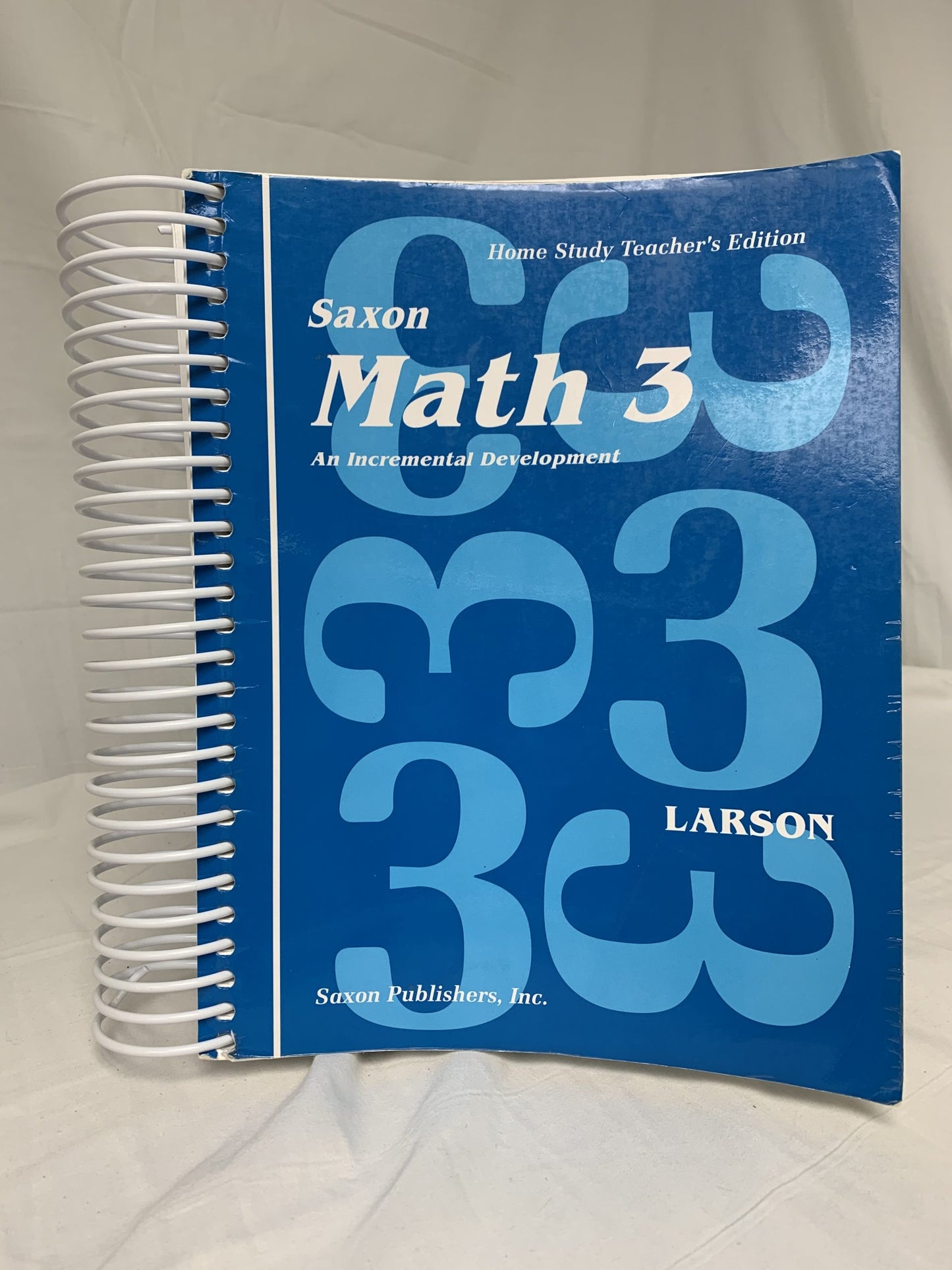 Saxon Math 3: An Incremental Development - Home Study Teacher's Edition