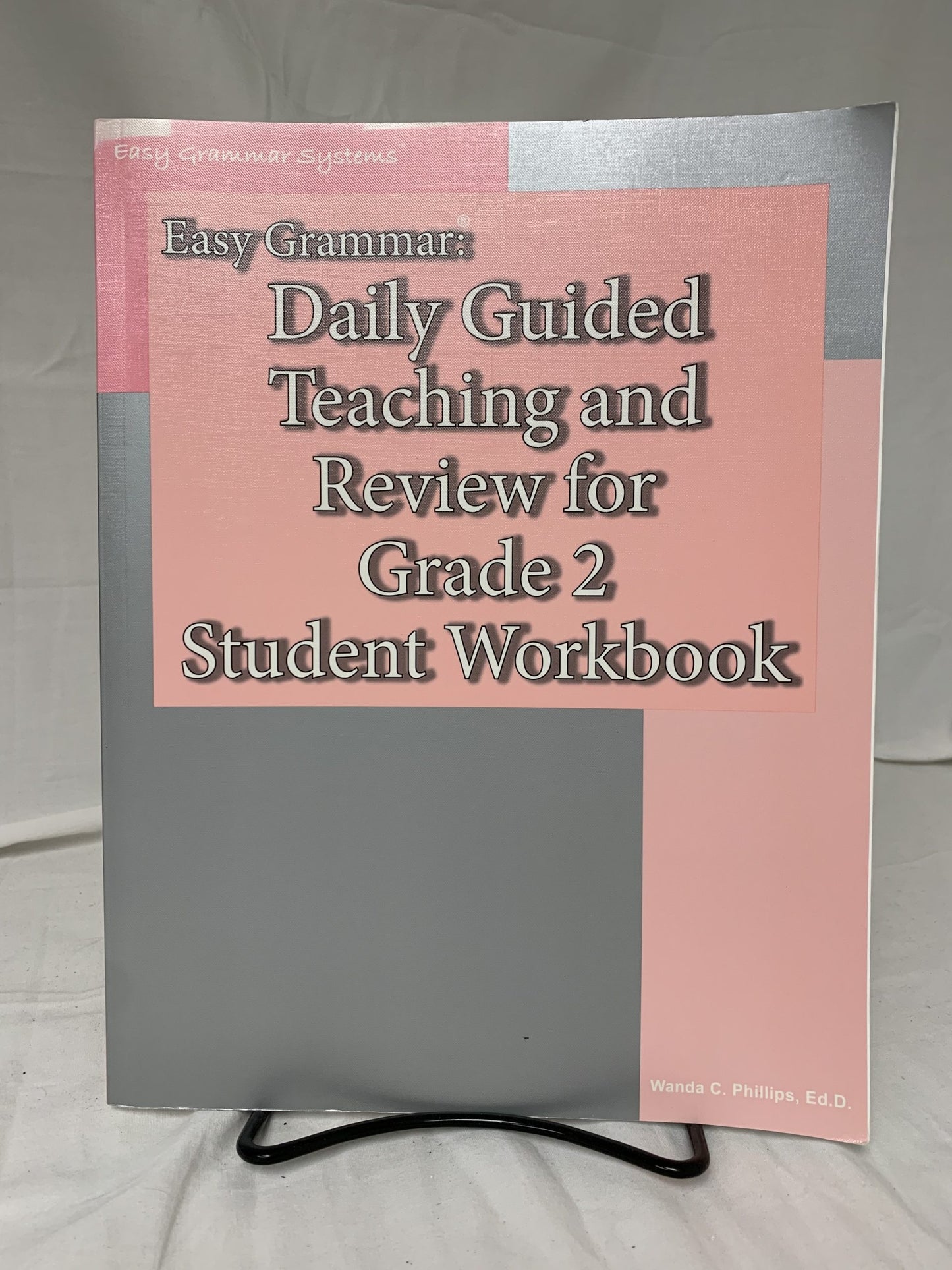 Easy Grammar: Daily Guided Teaching and Review for Grade 2 Student Workbook