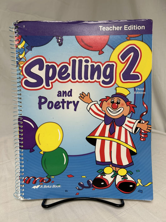Abeka Spelling and Poetry 2 (3rd Ed.) Teacher Edition