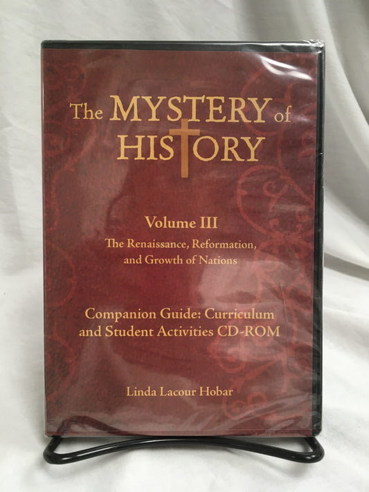 The Mystery of History Volume III Companion Guide