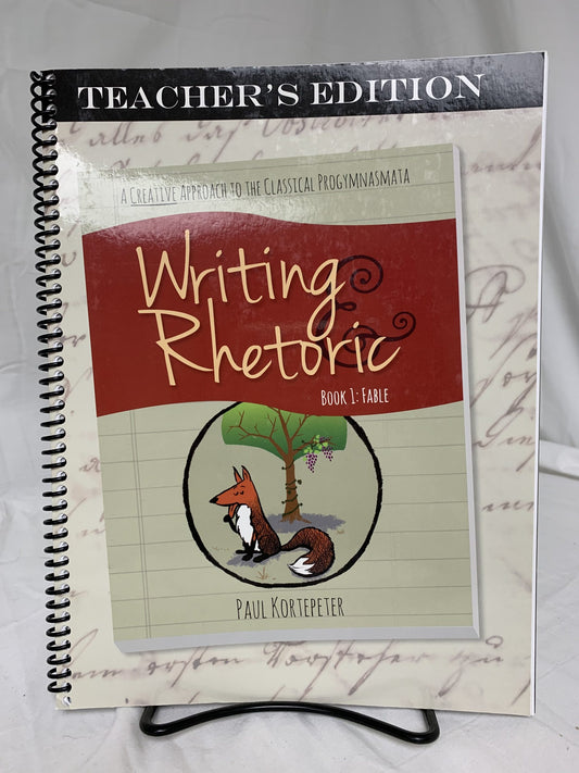 Writing & Rhetoric Book 1: Fable Teacher's Edition
