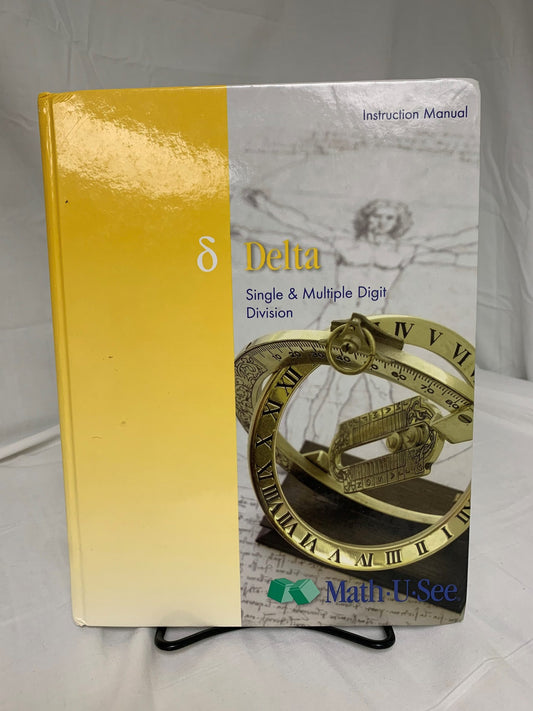 Math-U-See Delta Instruction Manual (2009)