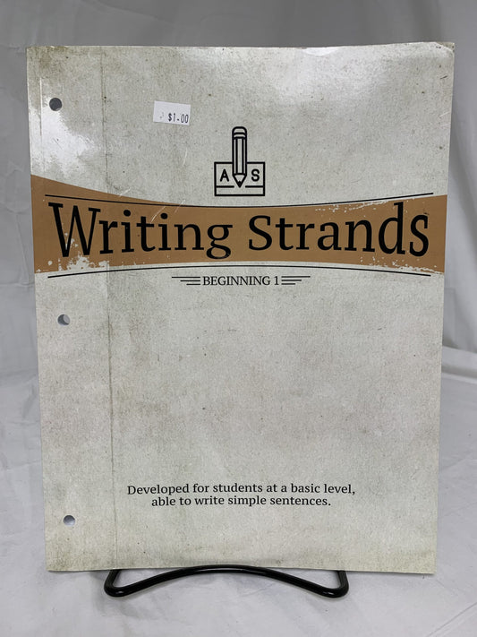 Writing Strands: Beginning 1