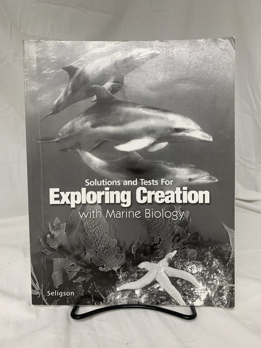 Solutions and Tests for Exploring Creation with Marine Biology