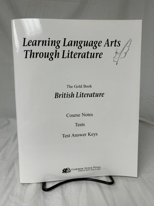 Learning Language Arts Through Literature: British Literature Notes/Tests/Answers