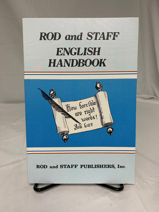 Rod and Staff English Handbook
