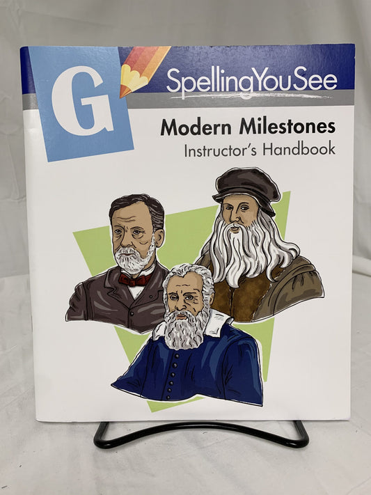 Spelling You See G Modern Milestones Instructor's Handbook