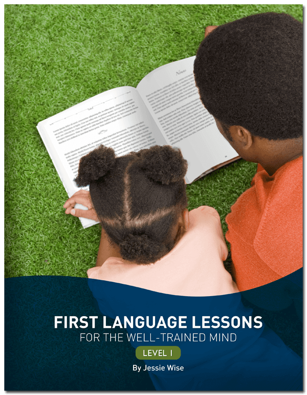 First Language Lessons Level 1