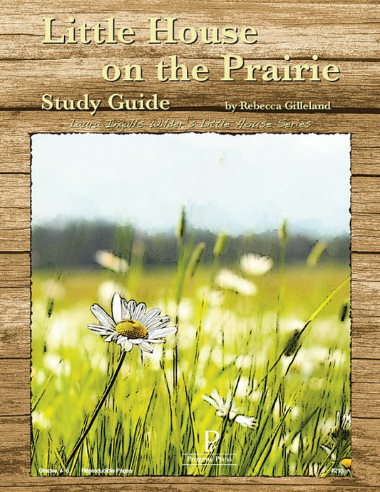 Little House on the Prairie - Study Guide