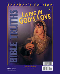 Bible Truths 5 Teacher's Edition (3rd ed.)