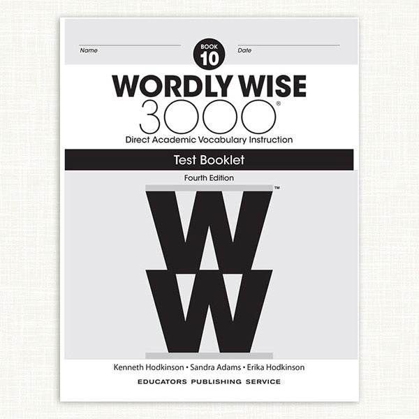 Wordly Wise 3000 Book 10 Test Booklet (4th Ed.)