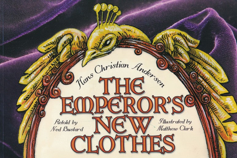 The Emperor's New Clothes