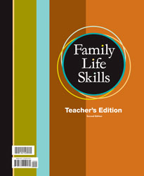 Family Life Skills Teacher's Edition (2nd ed.)