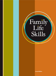 Family Life Skills Student Text (2nd ed.)