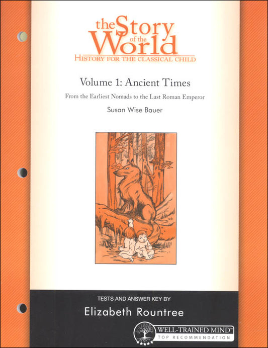 The Story of the World Vol. 1: Ancient Times, Test Book