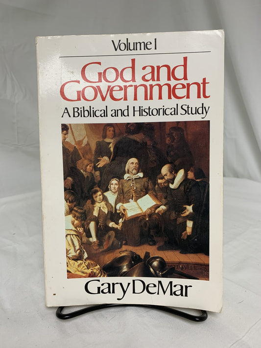 God and Government Volume 1