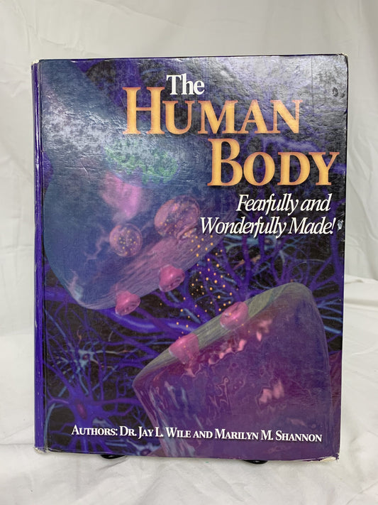 The Human Body: Fearfully and Wonderfully Made Textbook
