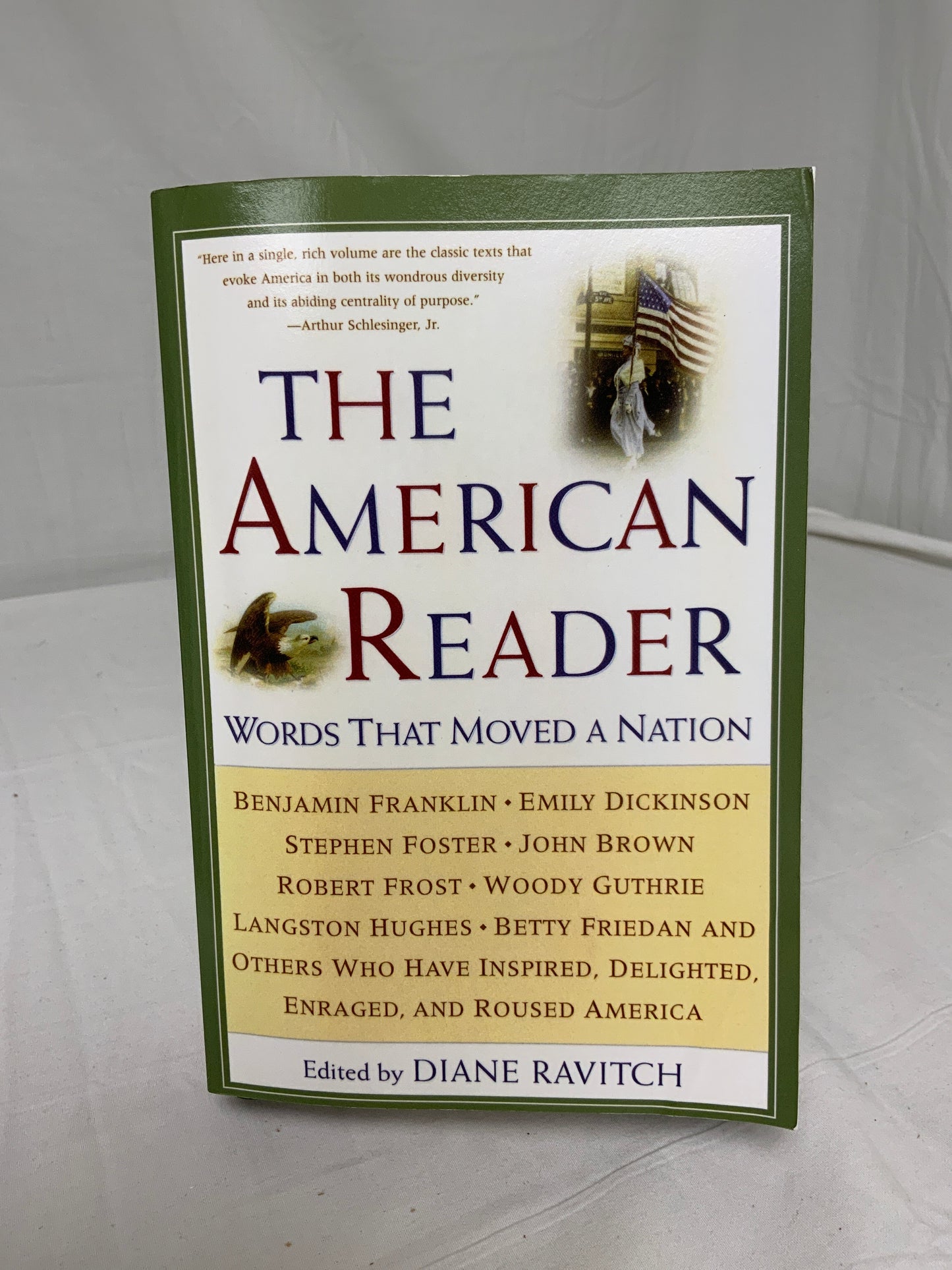 The American Reader: Words that Moved a Nation
