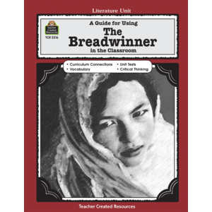 A Guide for Using The Breadwinner in the Classroom (Study Guide)
