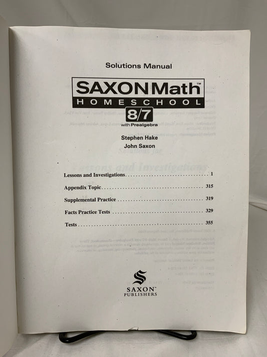 Saxon Math 8/7 Homeschool (3rd Ed.) Solutions Manual