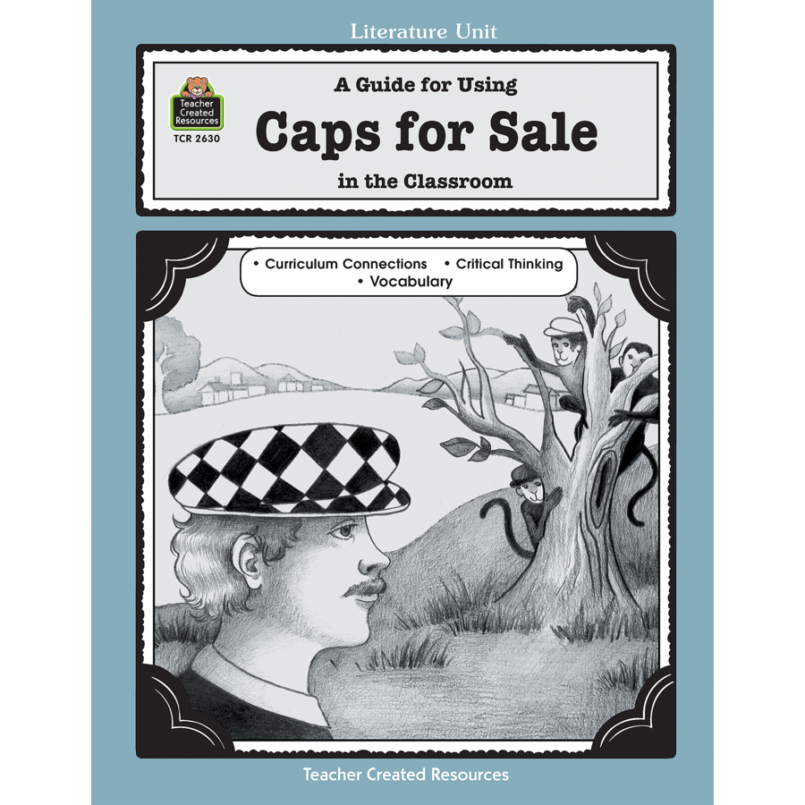 A Guide for Using Caps for Sale in the Classroom