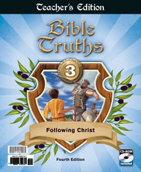 Bible Truths 3 Teacher's Edition with CD (4th ed.)