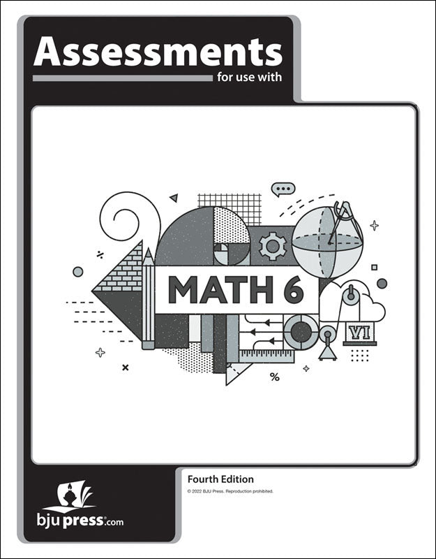 Math 6 Assessments (4th ed.)
