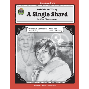 A Guide for Using A Single Shard in the Classroom (Study Guide)