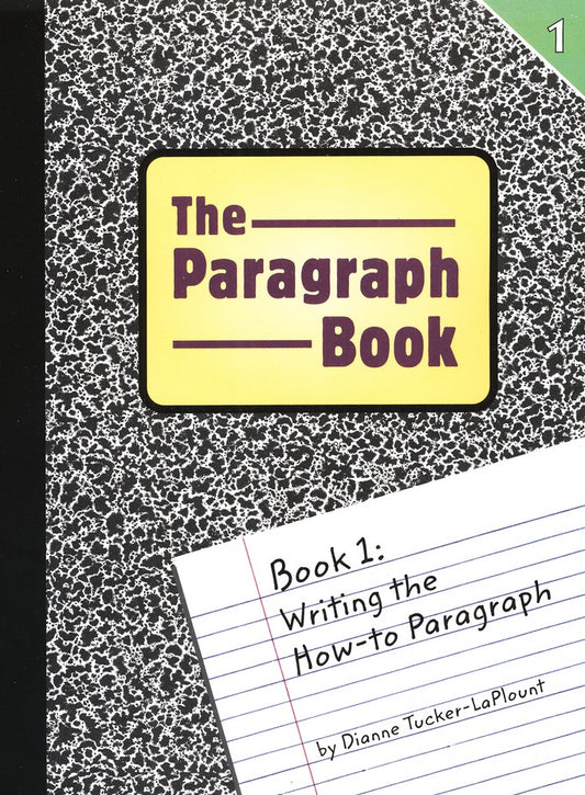 The Paragraph Book 1 (Grades 5-8)