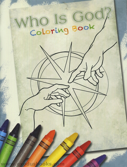 Who Is God? Coloring Book