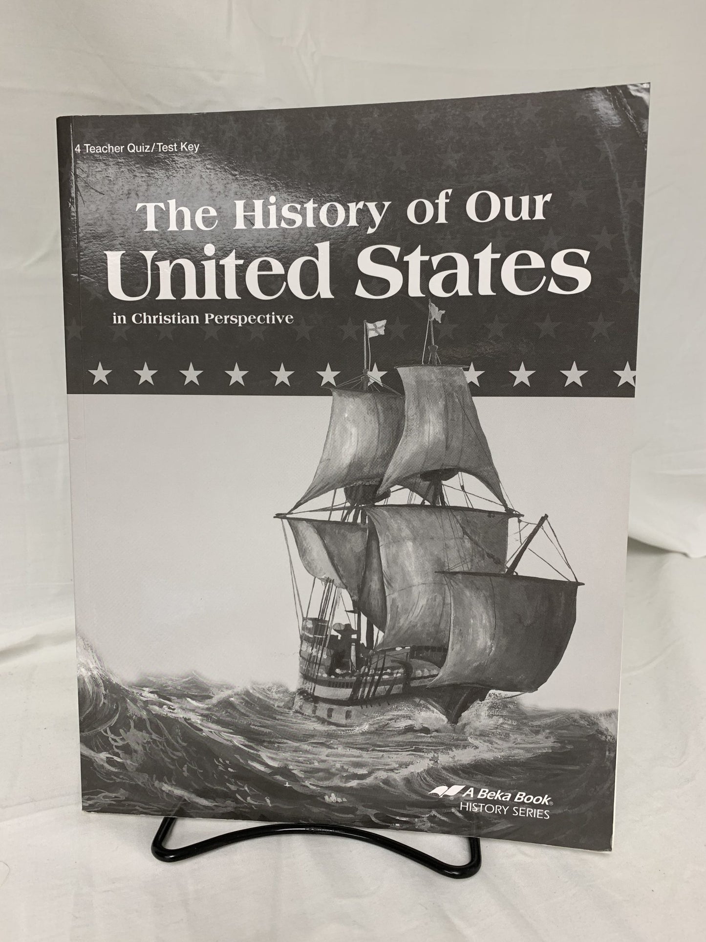 The History of Our United States (4th Ed.) Set of 4